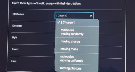 Solved Match These Types Of Kinetic Energy With Their Chegg