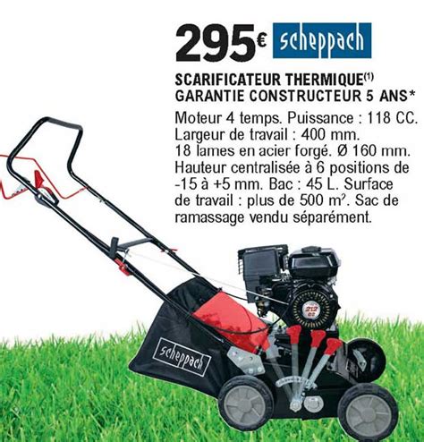 Promo Scarificateur Thermique Garantie Constructeur Ans Scheppach