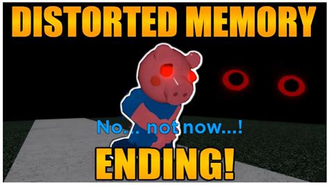 PIGGY CHAPTER 12 DISTORTED MEMORY ENDING ROBLOX YouTube