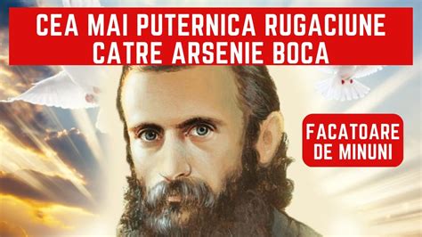 Cea Mai Puternica Rugaciune Catre Arsenie Boca Cu Impact Imediat