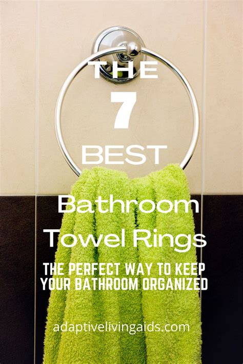 The 7 Best Bathroom Towel Rings That You Need To Keep In Your Bathroom