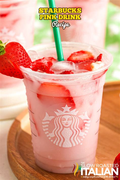 Starbucks Pink Drink Recipe The Slow Roasted Italian