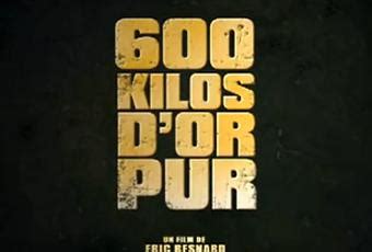 Kg D Or Pur Regardez La Premi Re Bande Annonce Du Film Avec