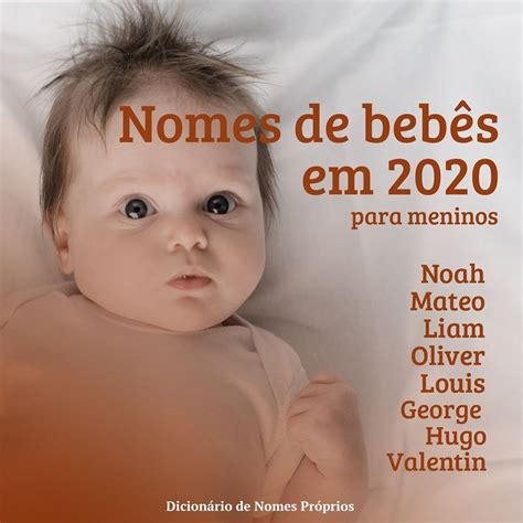 Nomes De Bebês Para Meninos Em 2020 Em 2020 Nomes De Bebês Nomes