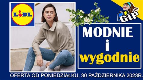 Lidl Oferta Promocyjna Od Poniedzia Ku Modowe Okazje