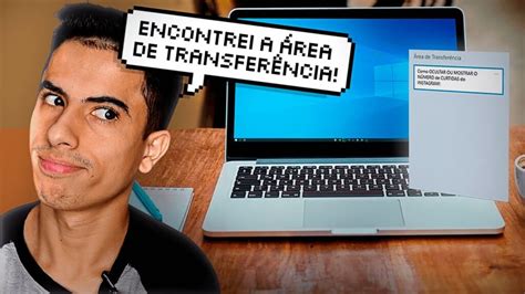 Como Ver A Area De Transferencia Do Pc