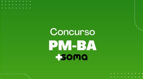 Concurso PM BA Edital Publicado 100 Vagas Para Oficiais