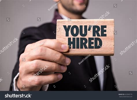 841 Youre Hired Images Stock Photos And Vectors Shutterstock