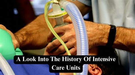 A Look Into The History Of Intensive Care Units Nerdyinfo