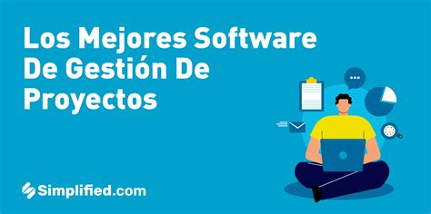 Los Mejores Software De Gestión De Proyectos