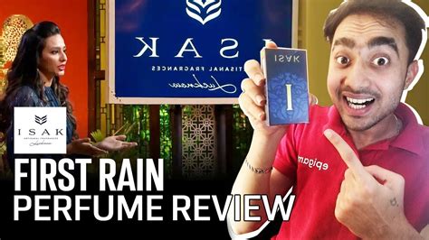 Isak First Rain Perfume Review Is This Best First Rain Perfume