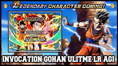 CE MEC GACHE TOUT INVOCATION GOHAN ULTIME LR AGI DOKKAN