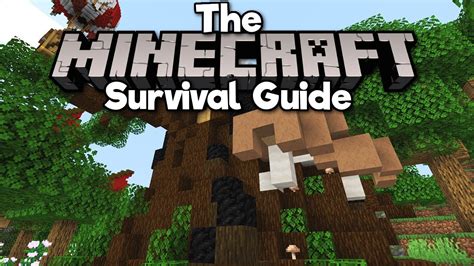 Building A Giant Tree Base The Minecraft Survival Guide Tutorial Lets