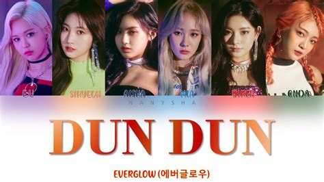 Everglow Dun Dun Lyrics Color Coded Han Rom Eng Youtube