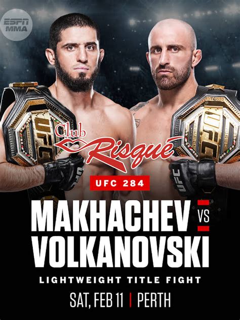 Ufc 284 Makhachev Vs Volkanavski All Clubs Club Risque