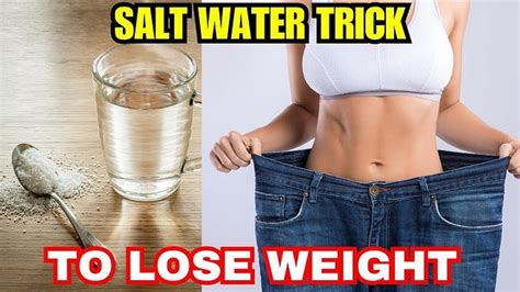 Salt Water Trick A Natural Way To Boost Your Weight Loss Journey By Weight Loss Jun 2024