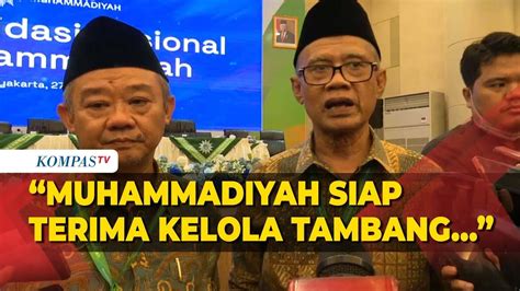 Lengkap Haedar Nashir Ungkap Alasan Muhammadiyah Siap Terima Kelola