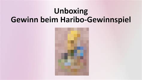 Haribo Gewinnspiel Unboxing YouTube