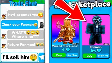 I SCAMMED A SCAMMER FOR NEW FANMAN AND SOLD FOR 1M GEMS Toilet