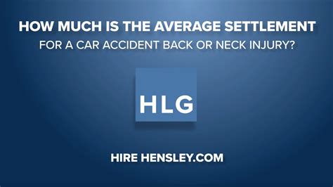 How Much Is The Average Settlement For A Car Accident Back Or Neck