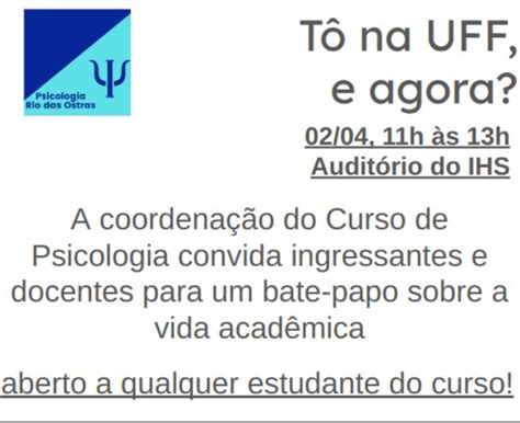 Nota De Corte Psicologia Uff Rio Das Ostras - Recepção Ingressantes do curso de Psicologia | Psicologia Rio das Ostras