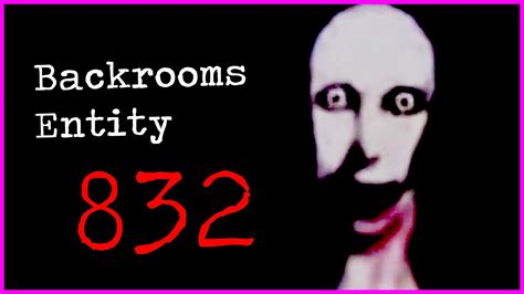 Dont Fall Asleep In The Backrooms Entity 832 Explained Youtube