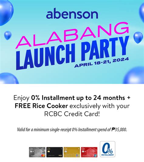 0 Installment FREEBIE At Abenson Alabang Launch Party RCBC Credit