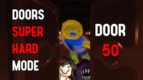 Doors SUPER HARD Mode Door 50 Is RIDICULOUS YouTube