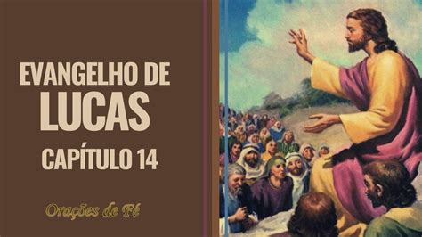 Evangelho de Lucas Capítulo 14 YouTube