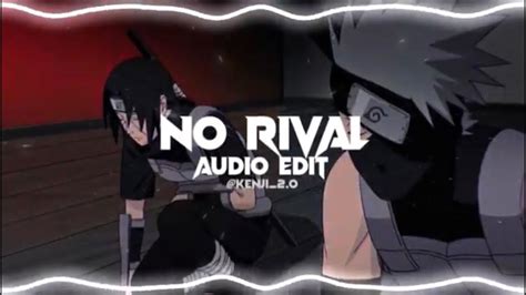 No Rival [ncs Release] Edit Audio Youtube