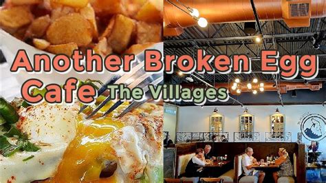 Must Try Breakfast At Another Broken Egg Cafe In The Villages Youtube