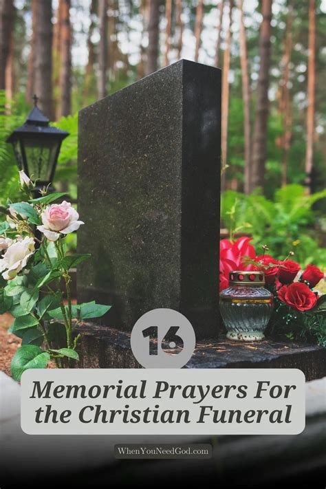 16 Memorial Prayers For the Christian Funeral – When You Need God's ...