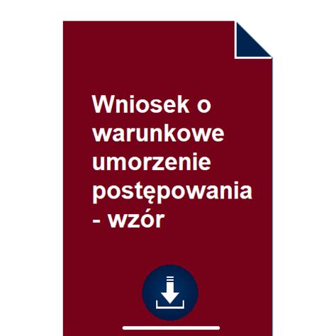 Wniosek O Warunkowe Umorzenie Post Powania Wz R Pobierz