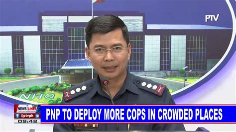 Pnp To Deploy More Cops In Crowded Places Youtube