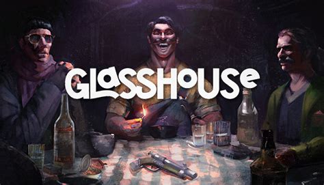 Glasshouse - Steam News Hub