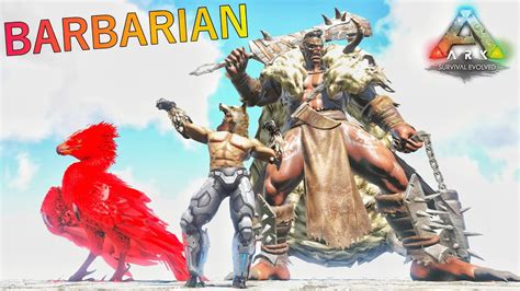 Mythical Barbarian Boss And Phoenix Taming Ark Dragon Hunter Ark