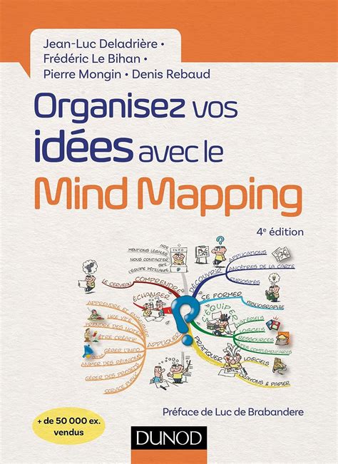 Buy Organisez Vos Idees Avec Le Mind Mapping 4e Ed Book Online At