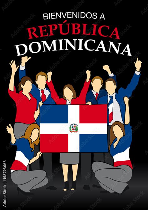 Bienvenidos a Republica Dominicana -Welcome to Dominican Republic in Spanish language- Group of ...