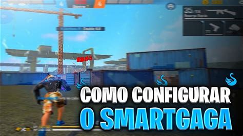 COMO CONFIGURAR O SMARTGAGA SENSIBILIDADE AS MELHORES CONFIGURAÇÕES