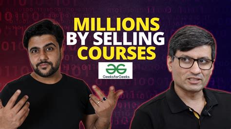 How To Make Crores By Selling Courses Ft Geeksforgeeks Youtube