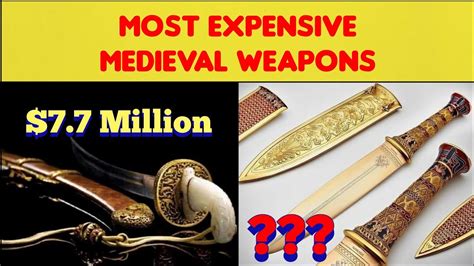 Top 10 Most Expensive Antique Weapons Ever Sold In Auction Youtube