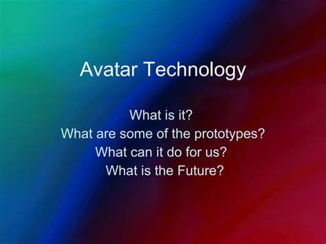 Avatar Technology | PPT | Free Download