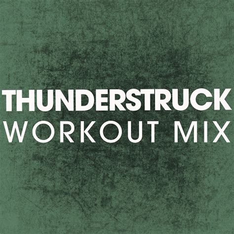 Thunderstruck Extended Workout Mix Youtube Music