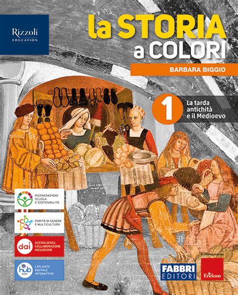 La Storia A Colori Rizzoli Education