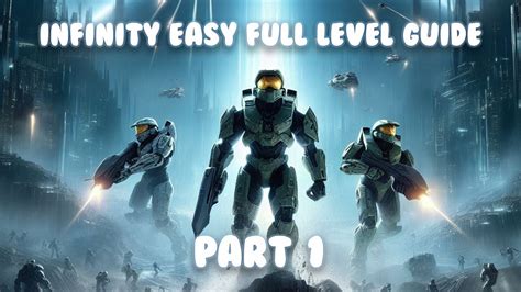 Halo 4 Infinity Easy Speedrun Walkthrough Part 1 Youtube