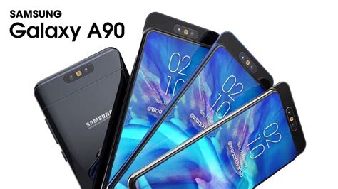 Samsung Galaxy A90 48mp Slide Camera Release Date Price Specs Features Trailer Official