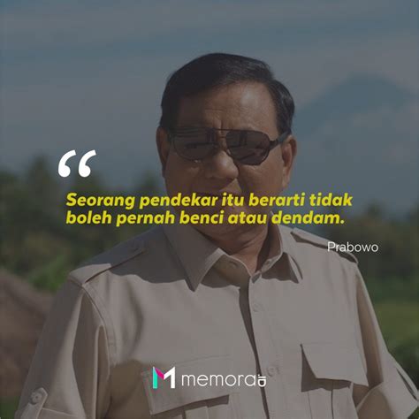 Kata Kata Bijak Prabowo Subianto Penuh Filosofis Dan Nasionalis