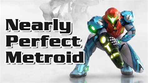 Metroid Dread Is Almost Perfect Metroid Dread Review Youtube