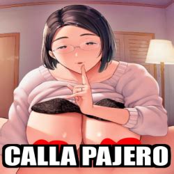 Meme Personalizado CALLA PAJERO 33161722