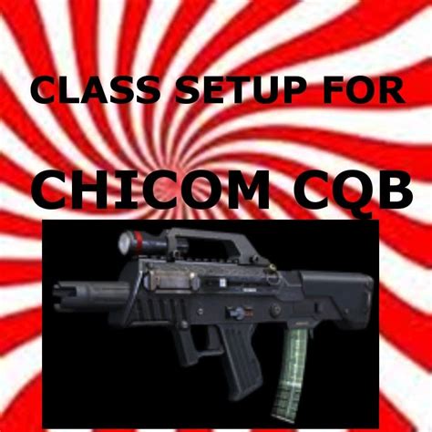 Black Ops Best Smg Class Setup Chicom Cqb Youtube